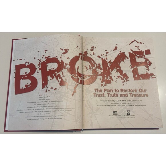 Broke: The Plan to Restore Our Trust, Truth and Treasure by Glenn Beck - Picture 4 of 4